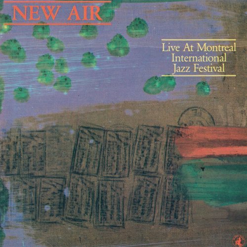 New Air - Live At Montreal International Jazz Festival