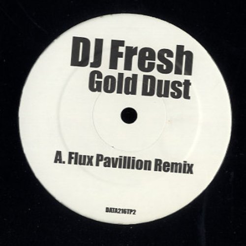 Gold Dust (Flux Pavilion Remix)