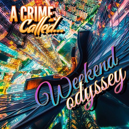 Weekend Odyssey - Single