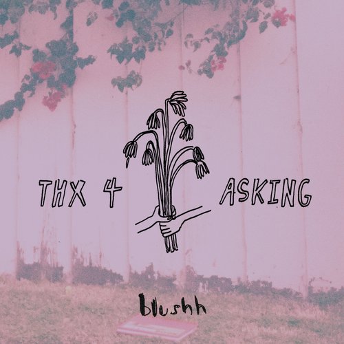 THX 4 ASKING
