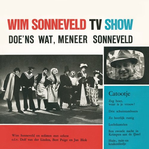 Doe 'ns wat, meneer Sonneveld