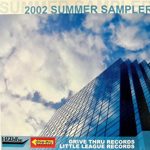 Drive-Thru Records + Little League Records 2002 Summer Sampler