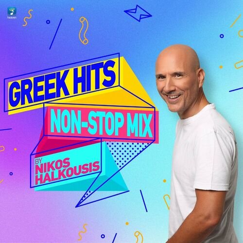 Greek Hits Non Stop Mix By Nikos Halkousis (DJ Mix)
