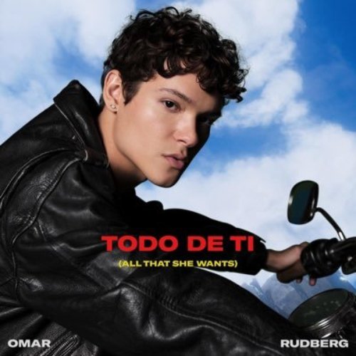 Todo de Ti (All That She Wants) - Single