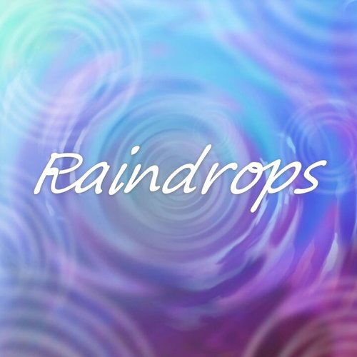 Raindrops