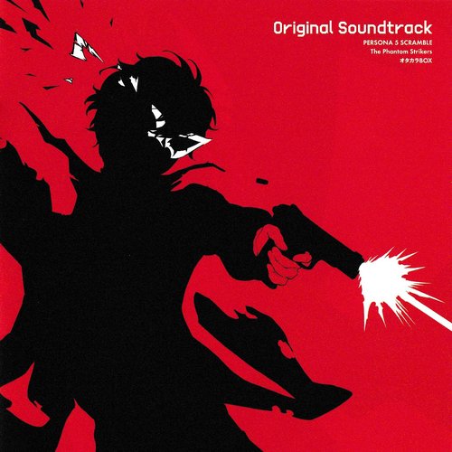 PERSONA5 SCRAMBLE The Phantom Strikers ORIGINAL SOUNDTRACK