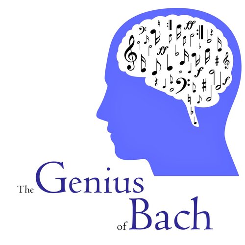 The Genius Of Bach