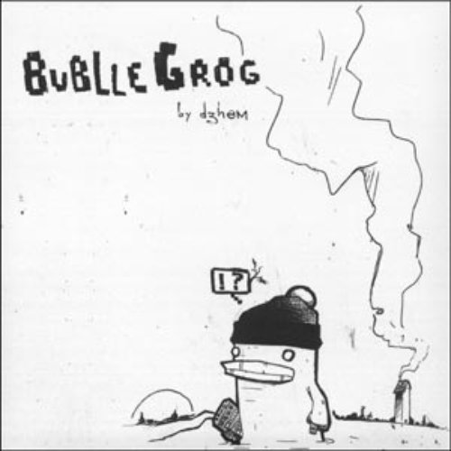 Bublle Grog