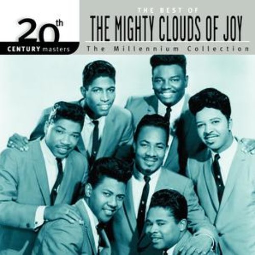 20th Century Masters: The Millennium Collection: Best of The Mighty Clouds Of Joy