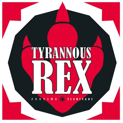 Tyrannous Rex - Single