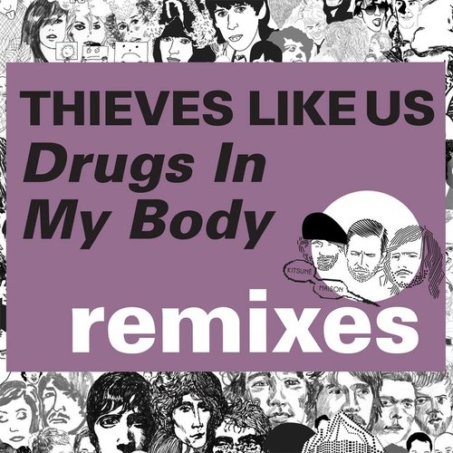 Kitsuné: Drugs In My Body (Remixes) - EP