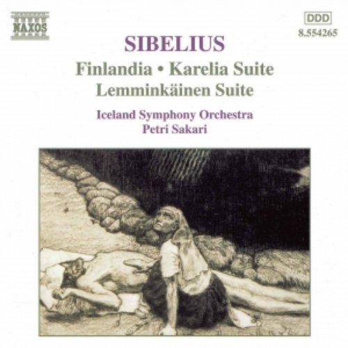 SIBELIUS: Finlandia / Karelia Suite / Lemminkainen Suite