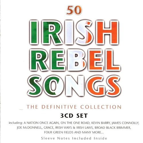 50 Irish Rebel Songs