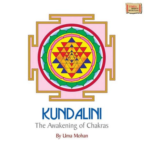 Kundalini The Awakening of Chakras