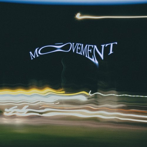 Movement