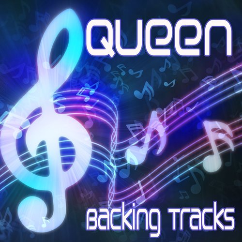 Queen - Backing Tracks