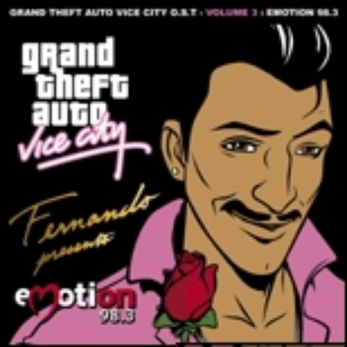 Grand Theft Auto: Vice City Vol. 3 (Emotion 98.3)