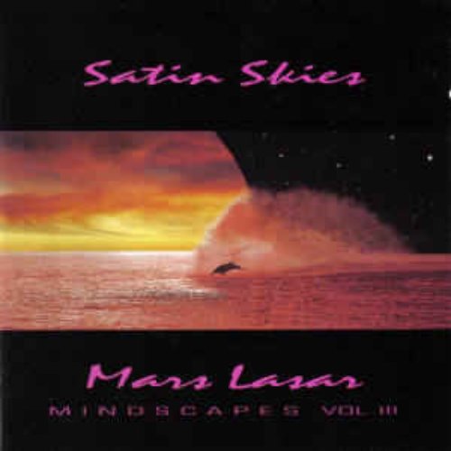 Satin Skies (Mindscapes Volume III)