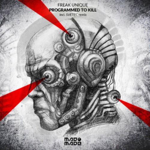 Programmed To Kill