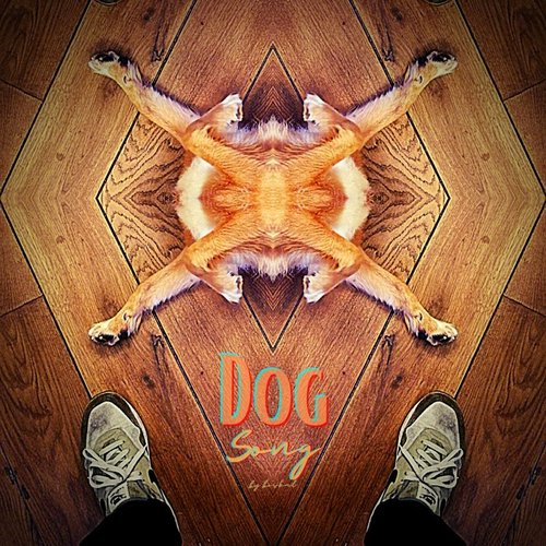 Dog Song - Single