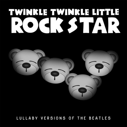 Lullaby Versions of The Beatles