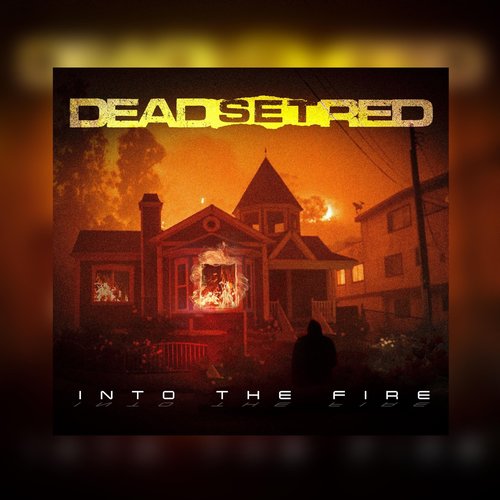 Into the Fire