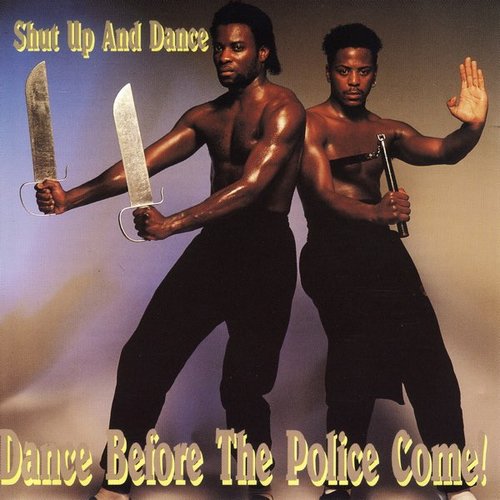 Dance Before The Police Come