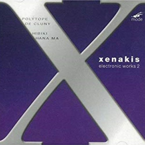 Xenakis: Electronic Works, Vol. 2