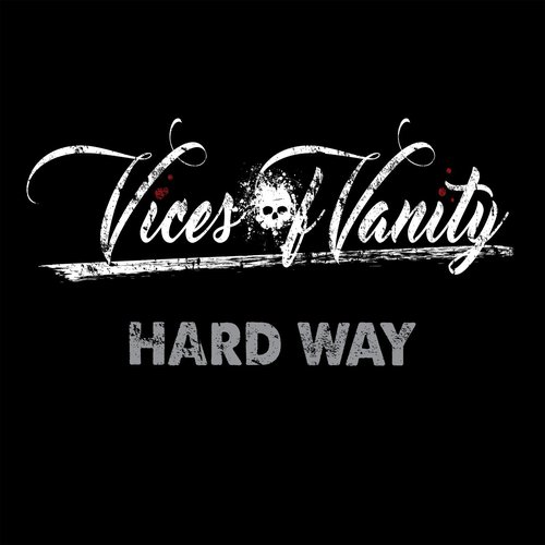 Hard Way