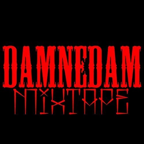 DamneDam Mixtape