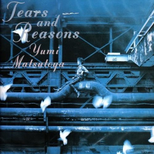 Tears And Reasons