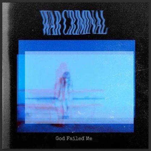 God Failed Me