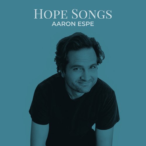 Hope Songs