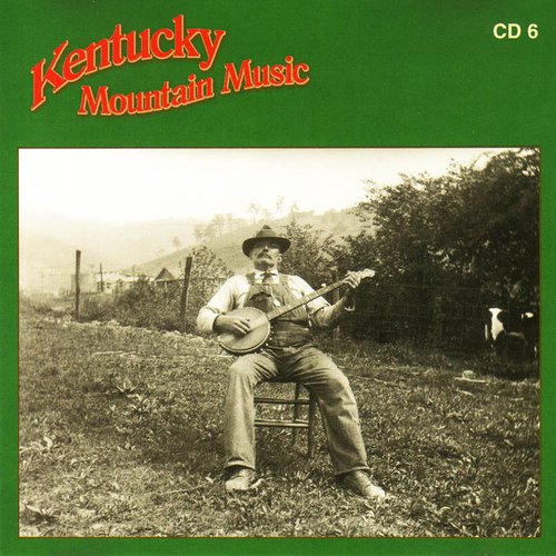 Kentucky Mountain Music, Part 6
