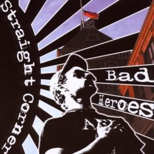 Bad Heroes