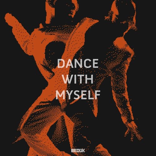 Dance With Myself