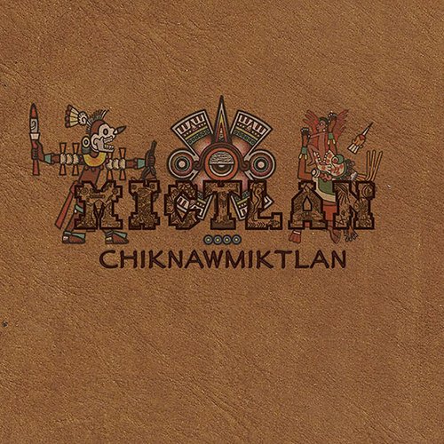 Chiknawmiktlan
