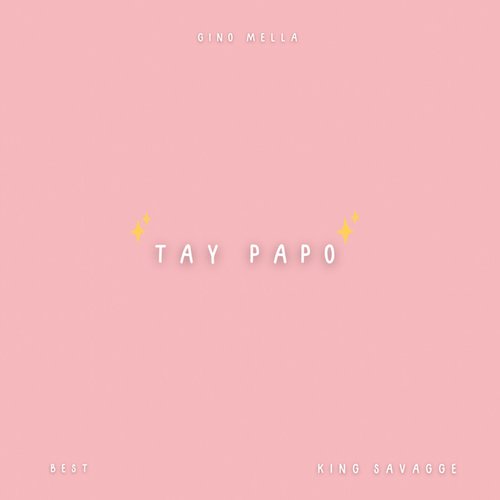 TAY PAPO