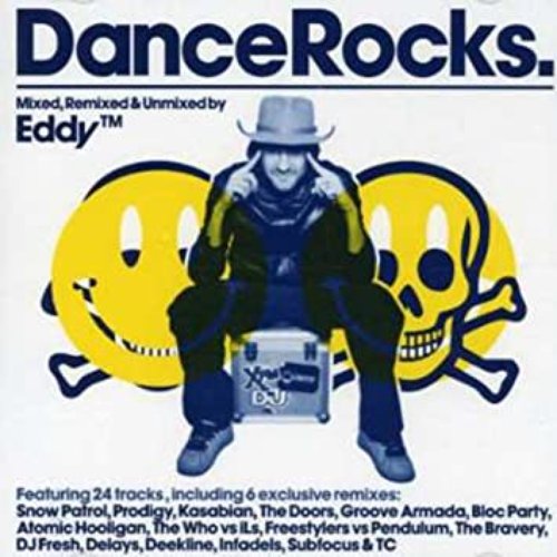 Dance Rocks: Mixed, Remixed and Unmixed