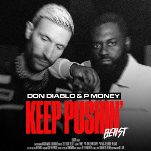 Keep Pushin' (Beast)