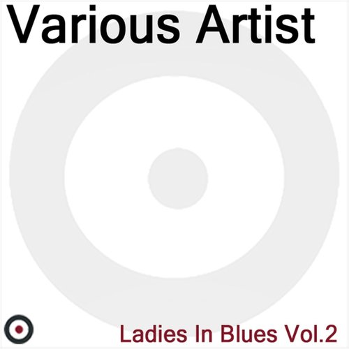 Ladies In Blues Volume 2