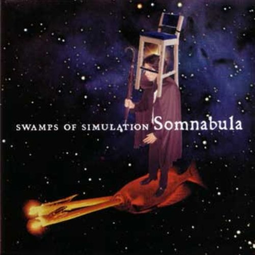 Swamps Of Simulation: A Rock Fantasy By Somnabula