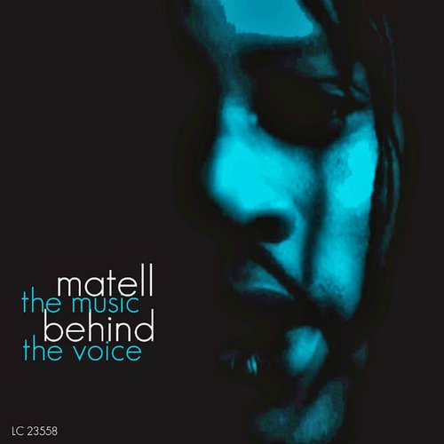 Matell (The Music Behind the Voice)