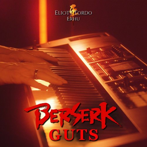 Berserk: Guts - Single