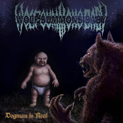 Dogman is Real - EP