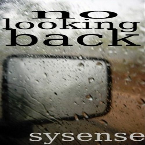 No Looking Back