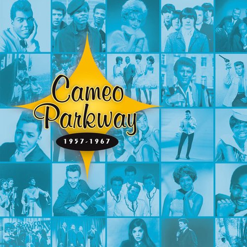 Cameo Parkway 1957-1967 (Original Hit Recordings)