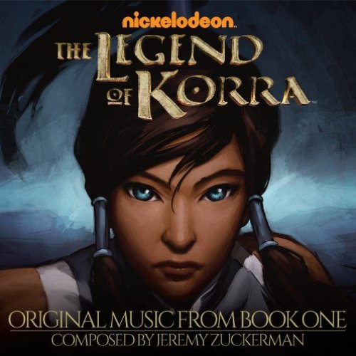 The Legend of Korra: Original Music From Book One (Soundtrack)