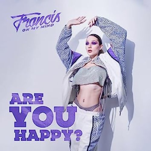 Are You Happy?