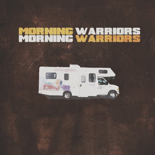 Morning Warriors